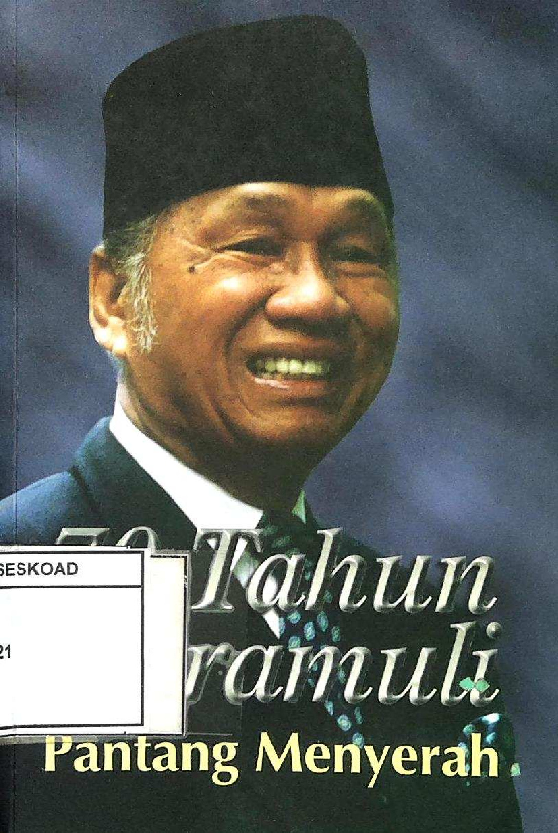 70 Tahun Baramuli Pantang Menyerah